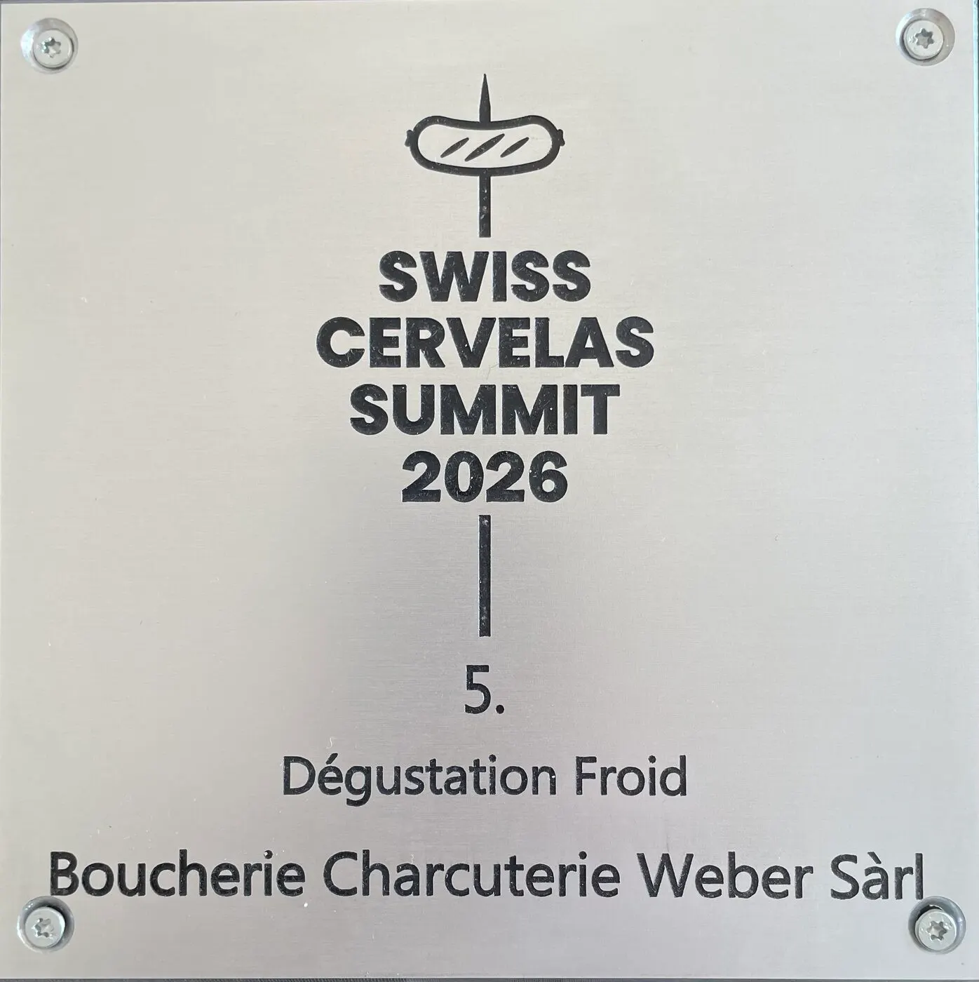 Plaque officielle de la 5e place au Swiss Cervelas Summit 2026